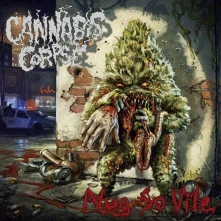 CD CANNABIS CORPSE - NUG SO VILE