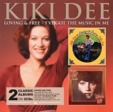 CD LOVING AND FREE/I'VE GOT THE MUSIC IN ME
