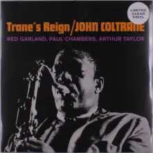 Vinyl TRANE'S REIGN