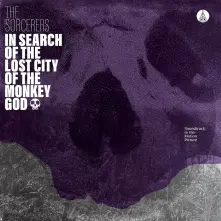 The Sorcerers, Vinyl SORCERERS - IN SEARCH OF THE LOST CITY OF THE MONKEY GOD