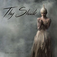 CD THY SHADE - LAST GOODBYE