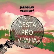 Jaroslav Velinský, CD Cesta pro vraha (čte Hruška Libor) - MP3-CD