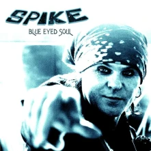 CD SPIKE - BLUE EYED SOUL