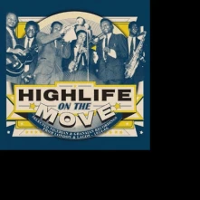 CD V/A - HIGHLIFE ON THE MOVE