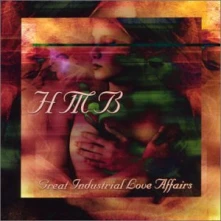 CD HMB - GREAT INDUSTRIAL LOVE AFFAIRS
