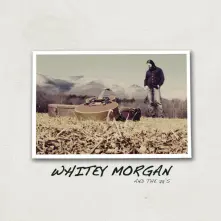Vinyl WHITEY MORGAN AND THE 78'S
