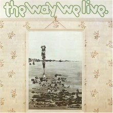 Vinyl WAY WE LIVE - A CANDLE FO