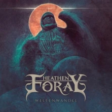 CD HEATHEN FORAY - WELTENWANDEL