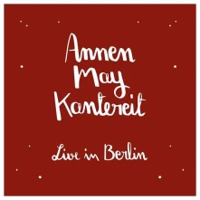 Vinyl ANNENMAYKANTEREIT - ANNENMAYKANTEREIT & FREUNDE (LIVE IN BERLIN)