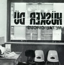 Vinyl HUSKER DU - METAL CIRCUS