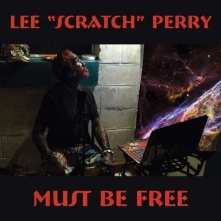CD PERRY, LEE -SCRATCH- - MUST BE FREE