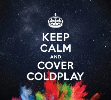 CD Keep Calm And Cover Coldplay