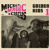 Golden Kids, Vinyl Micro - Magic - Circus / 1