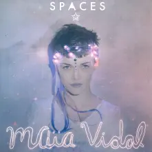 CD VIDAL, MAIA - SPACES