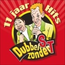 CD  DUBBEL S ZONDER T - 11 JAAR HITS
