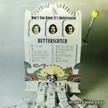 CD BUTTERSCOTCH - DON'T YOU KNOW IT'S BUTTERSCOTCH