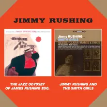 CD JAZZ ODYSSEY OF JAMES RUSHING/JINNY RUSHING AND THE SMITH GIRLS