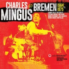 CD  MINGUS, CHARLES - MINGUS IN BREMEN