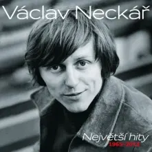 Václav Neckář, Vinyl Největší hity 1965-2023