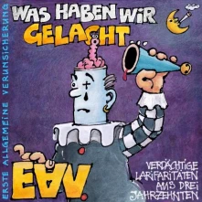 CD  Eav - Was Haben Wir Gelacht...