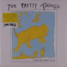 The Pretty Things, Vinyl FROM THE OTHER SIDE