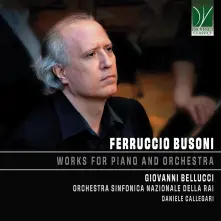 CD FERRUCCIO BUSONI: WORKS FOR PIANO AND ORCHESTRA