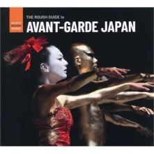 CD V/A - ROUGH GUIDE TO AVANT-GARDE JAPAN