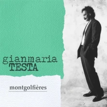 Vinyl TESTA, GIANMARIA - MONTGOLFIERES