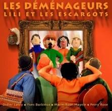 CD LES DEMENAGEURS - LILI ET LES ESCARGOTS