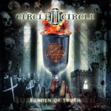 CD CIRCLE II CIRCLE - BURDEN OF TRUTH -LTD-