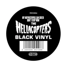 Vinyl HELLACOPTERS - MY MEPHISTOPHELEAN CREED/DON'T STOP NOW
