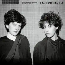 Vinyl LA CONTRA OLA POST PUNK & SYNTH WAVE FROM SPAIN