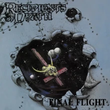 CD RECIPIENTS OF DEATH - FINAL FLIGHT/RECIPIENTS OF DEATH