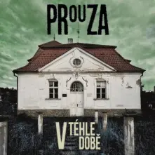 Prouza, CD V téhle době