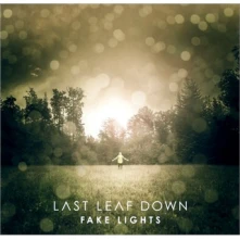 CD LAST LEAF DOWN - FAKE LIGHTS