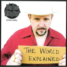 CD BIG BOY BLOATER - WORLD EXPLAINED