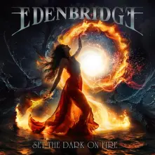 Edenbridge, CD SET THE DARK ON FIRE
