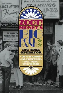 CD ZOOT MONEY'S BIG ROLL -BA - 1966 AND ALL THAT/BIG TIME OPERATOR
