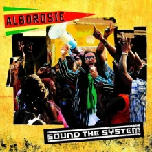 Vinyl ALBOROSIE - SOUND THE SYSTEM