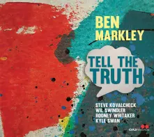 Ben Markley, CD TELL THE TRUTH