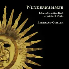 CD WUNDERKAMMER - J.S. BACH HARPSICHORD WORKS