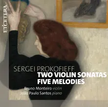 CD SERGEI PROKOFIEFF: TWO VIOLIN SONATAS/FIVE MELODIES