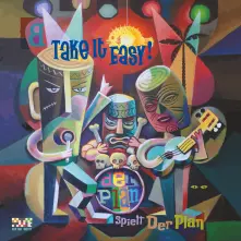 Vinyl TAKE IT EASY- DER PLAN SPIELT DER PLAN