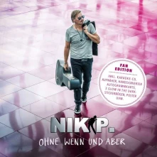CD Nik P. - Ohne Wenn Und Aber