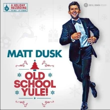 CD DUSK, MATT - OLD SCHOOL YULE!