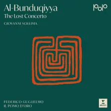 CD Sollima, Giovanni & Il... - Al-Bunduqiyya - the Lost Concerto