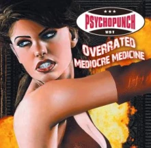 Vinyl PSYCHOPUNCH - 7-OVERRATED/MEDIOCRE MEDICINE