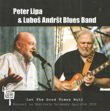 CD & Luboš Andršt Blues Band - Let The Good Times Roll