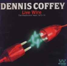 CD  Dennis Coffey - Live Wire