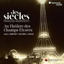 CD LES SIECLES AU THEATRE DES CHAMPS-ELYSEES